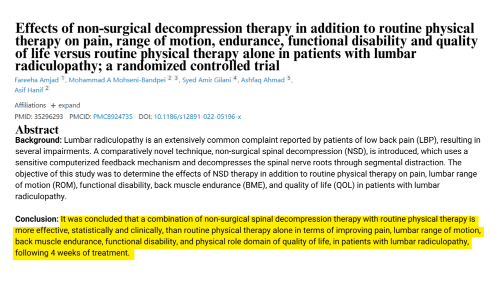 Amjad F. et al. BMC Musculoskeletal Disorders, 2022. PMID 35296293. Decompression added to routine physical therapy beat physical therapy alone on pain, lumbar range of motion, back muscle endurance, functional disability and quality of life after four weeks.