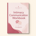 Intimacy Communication Workbook (for couples)