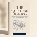 The Quiet Ear Protocol (ebook)