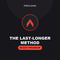 Prolong — The Last-Longer Method