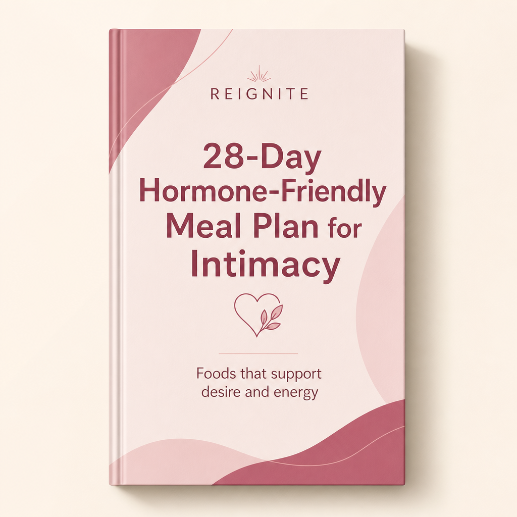 28-Day Hormone-Friendly Meal Plan for Intimacy