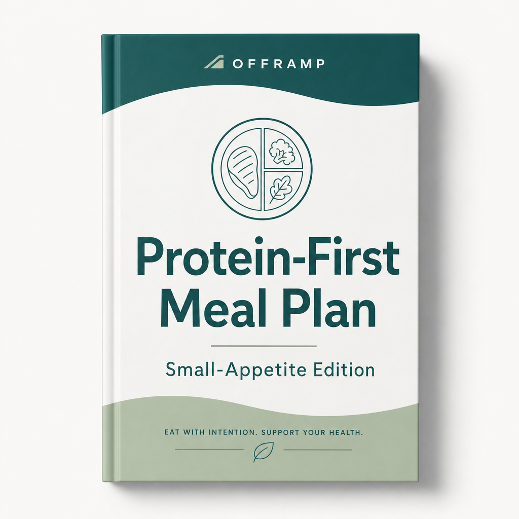 Protein-First Meal Plan — Small-Appetite Edition